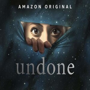 Undone-Amazon-Original Undone Amazon Original show